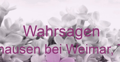Wahrsagen Sachsenhausen bei Weimar, Thüringen | Top-Experten für Kartenlegen, Wahrsagen, Hellsehen, Zukunftsdeutung.
